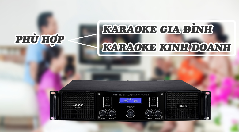 Cục đẩy AAP TD6004 mang lại hiệu quả sử dụng cao, ph&ugrave; hợp cho gia đ&igrave;nh v&agrave; ph&ograve;ng h&aacute;t karaoke chuy&ecirc;n nghiệp