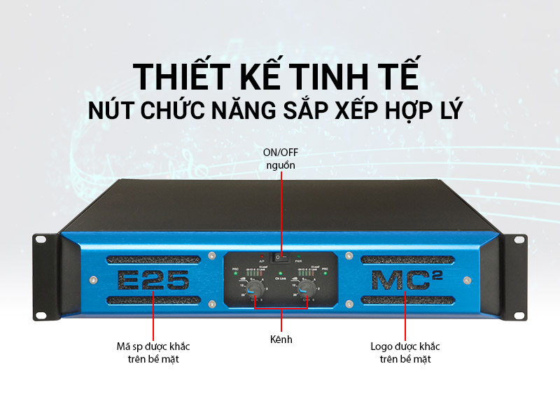 Cục đẩy c&ocirc;ng suất MC2 Audio E25