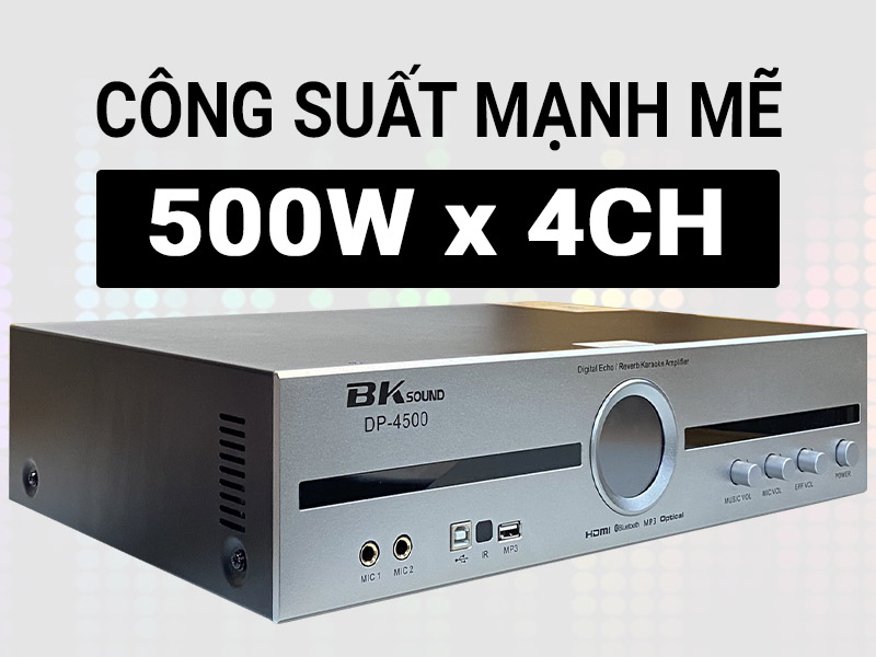 Cục đẩy liền vang BKSound DP-4500 (New 2023)