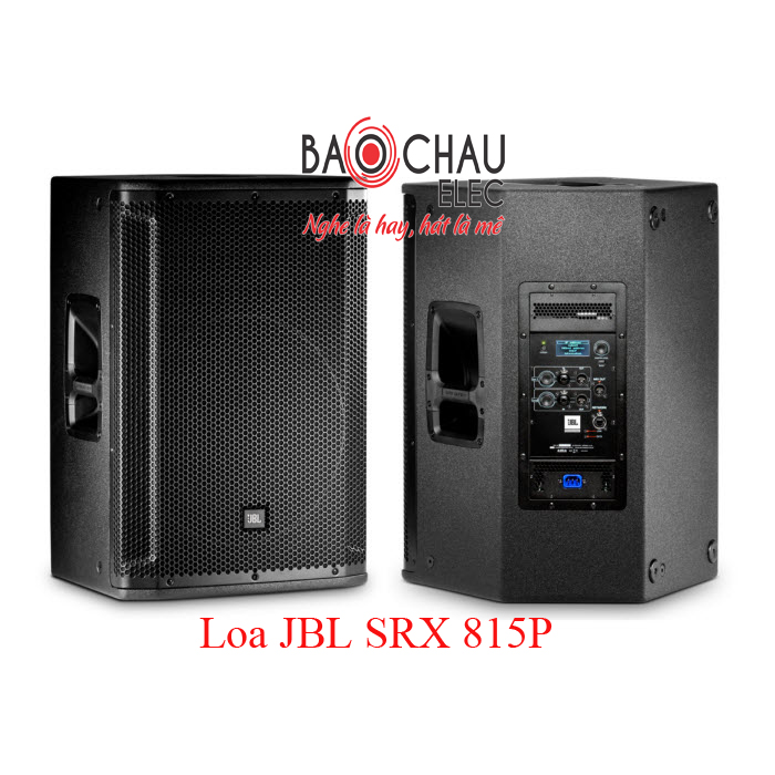 loa jbl srx 815p Loa sân khẩu JBL SRX 815P hiện đại, mạnh mẽ, giá rẻ