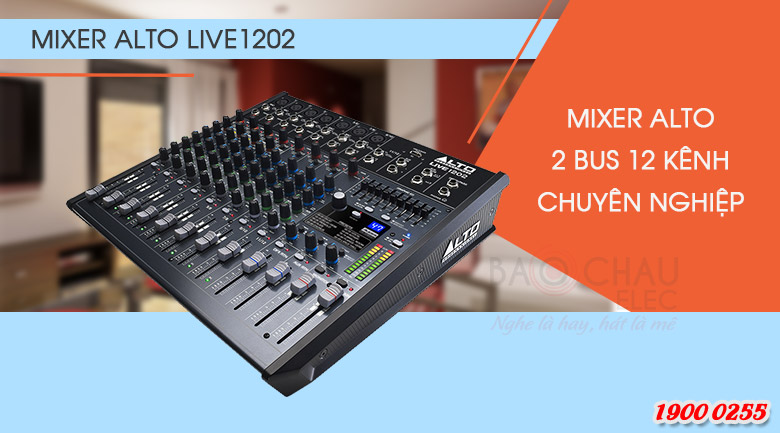 B&agrave;n mixer Alto Professional Live 1202 xử l&yacute; &acirc;m thanh chuy&ecirc;n nghiệp, gi&aacute; rẻ