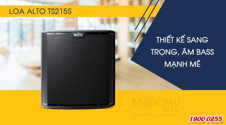 Loa Sub điện Alto TS215S sở hữu bass 40cm