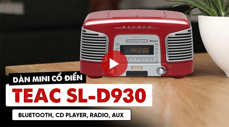 Dàn nghe nhạc mini cổ điển Teac SL-D930