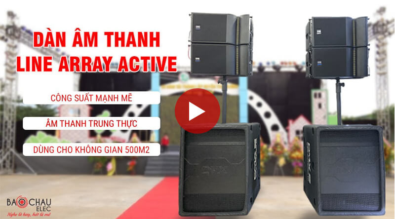 giới thiệu dàn âm thanh line array active dmx