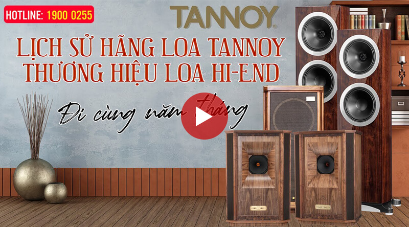 lịch sử hãng loa hi-end tannoy