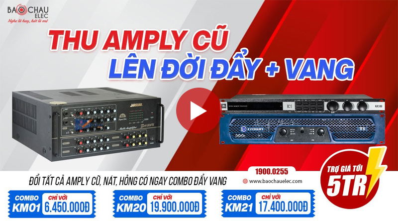 Thu Amply l&ecirc;n đời Combo Đẩy vang số