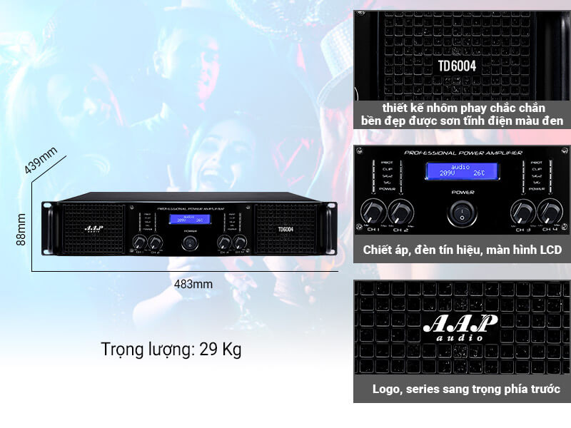 Cục đẩy công suất AAP TD6004 thiết kế đẹp mắt, sang trọng