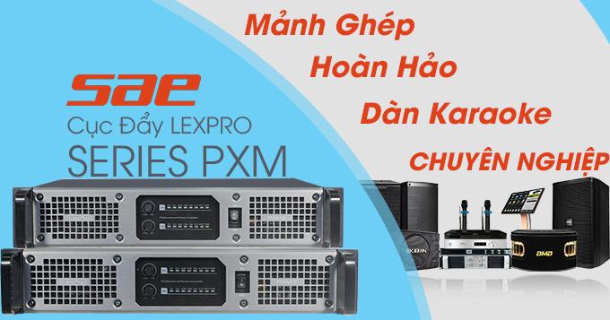 Cục đẩy SAE Lexpro PXM series l&agrave; sự lựa chọn l&yacute; tưởng cho c&aacute;c d&agrave;n &acirc;m thanh