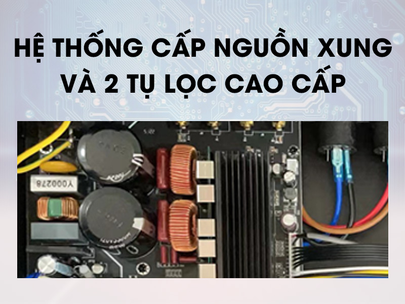Nguồn xung, tụ lọc cao cấp