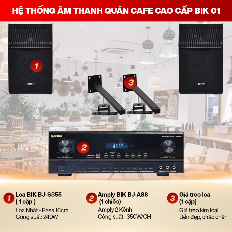 hệ thống âm thanh Quán cafe cao cấp BIK 01