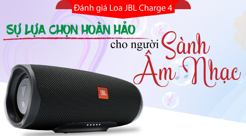 đánh giá loa jbl charge 4 chính hãng