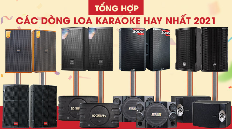 C&aacute;c d&ograve;ng loa karaoke