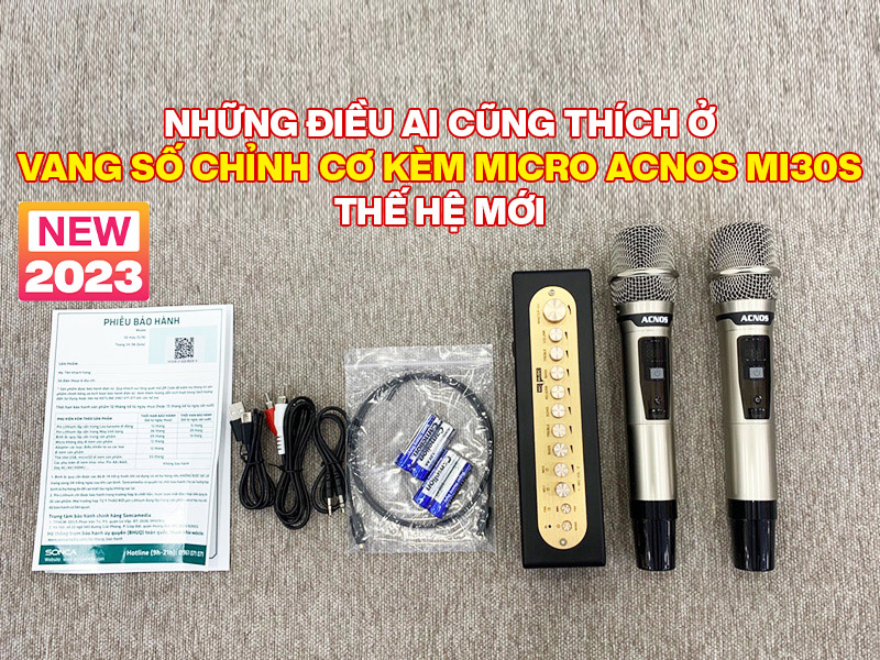 Những điều ai cũng th&iacute;ch ở vang số chỉnh cơ k&egrave;m micro Acnos Mi30S thế hệ mới