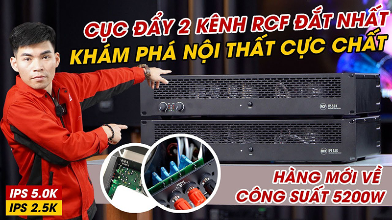 Bộ Đ&ocirc;i Cục Đẩy C&ocirc;ng Suất CựcLớn RCF ITALY! C&ocirc;ng suất tới 5200W Si&ecirc;u Chất! Si&ecirc;u Khủng, ĐẮT NHẤT hiện nay 