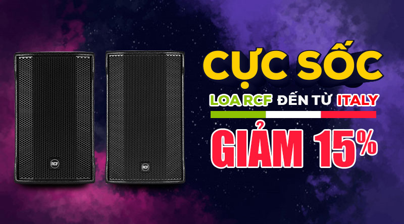 CỰC SỐC loa RCF đến từ ITALY giảm 15%