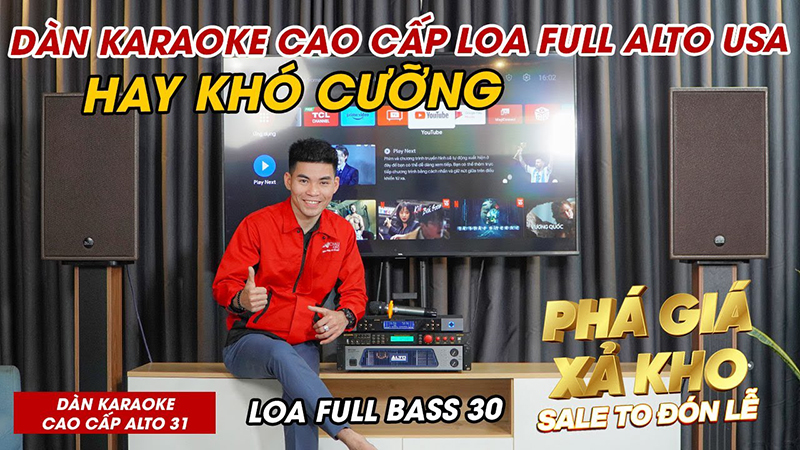 PH&Aacute; GI&Aacute; XẢ KHO: Giảm gần 20tr Bộ D&agrave;n Karaoke Cao Cấp Loa Full Alto USA HAY KH&Oacute; CƯỠNG