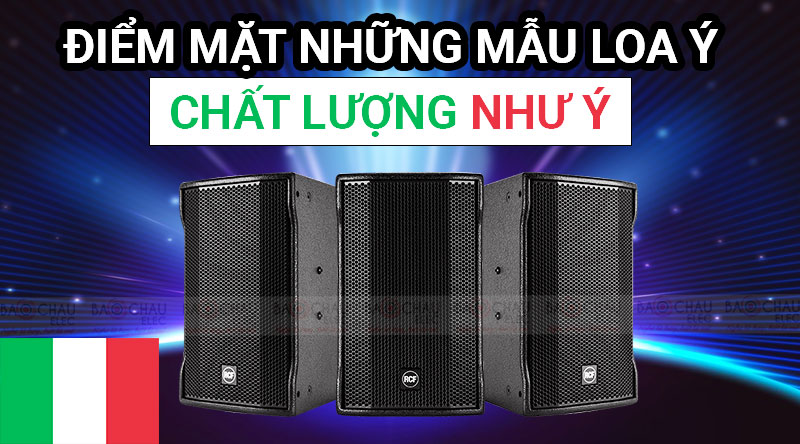 Điểm mặt những mẫu LOA &Yacute; - Chất lượng Như &Yacute;
