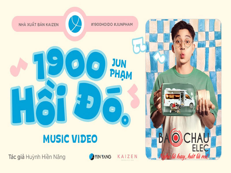 Lời bài hát 1900 Hồi Đó - Jun Phạm. Bản Chuẩn Mới Nhất