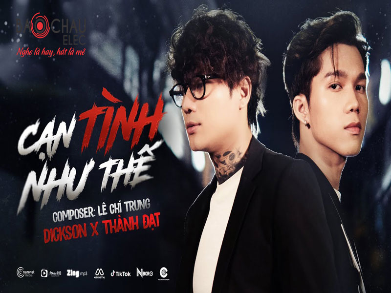 Lời b&agrave;i h&aacute;t Cạn T&igrave;nh Như Thế - Dickson x Th&agrave;nh Đạt