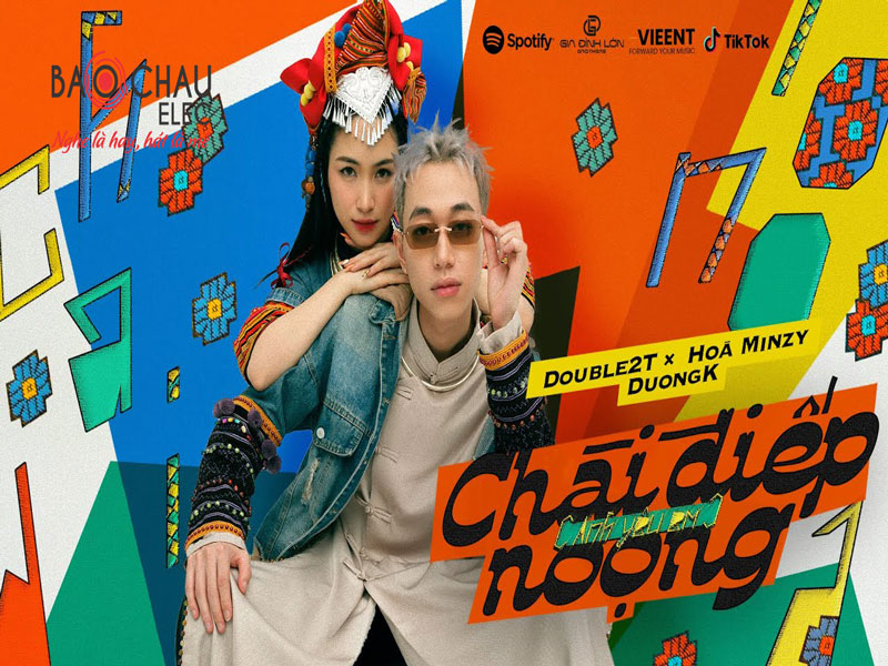 Lời bài hát Chài Điếp Noọng - Double2T x Hoà Minzy x DuongK