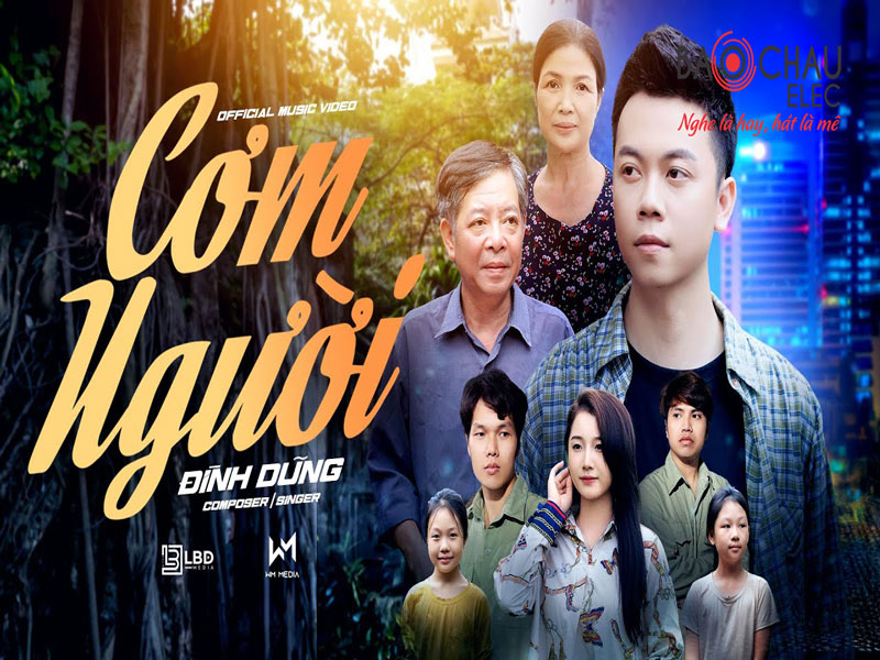 Lời b&agrave;i h&aacute;t Cơm Người - Đ&igrave;nh Dũng. Bản Cực Chuẩn