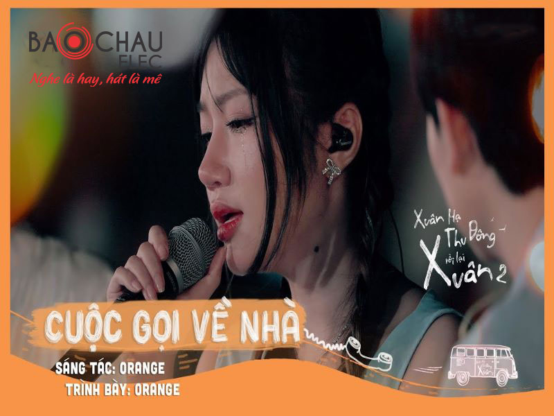 Lời bài hát Cuộc Gọi Về Nhà - Orange. Bản Chuẩn