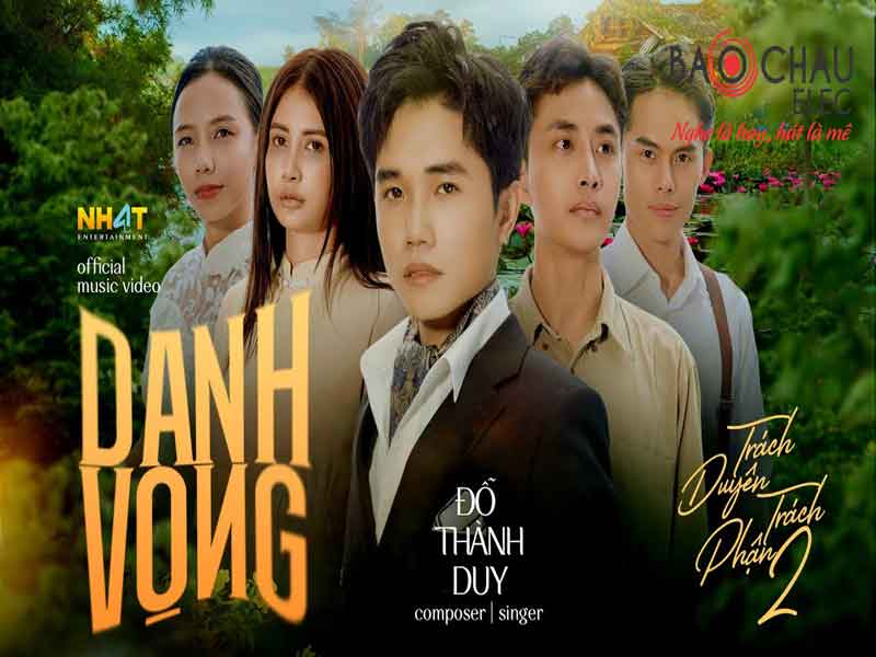 Lời bài hát Danh Vọng - Đỗ Thành Duy. Bản Cực Chuẩn
