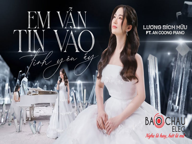 Lời bài hát Em Vẫn Tin Vào Tình Yêu Đấy - Lương Bích Hữu