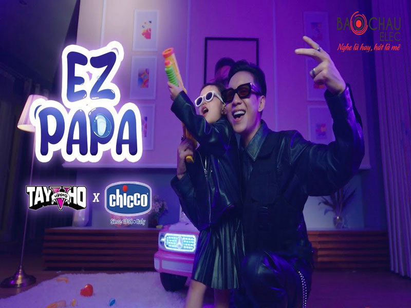 Lời bài hát EZ Papa - JustaTee. Bản Cực Chuẩn