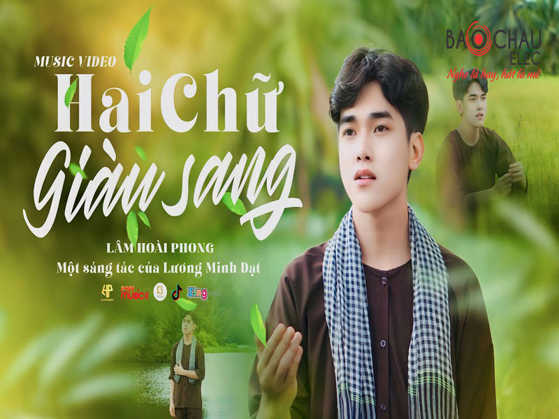 Lời bài hát Hai Chũ Giàu Sang - Lâm Hoài Phong. Bản Chuẩn