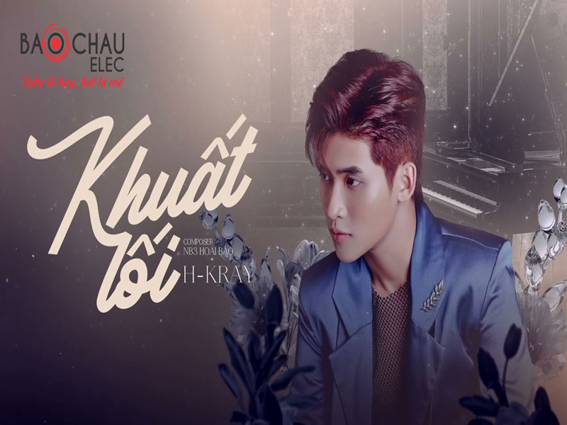 Lời b&agrave;i h&aacute;t Khuất Lối - H-Kray. Bản Chuẩn Mới Nhất