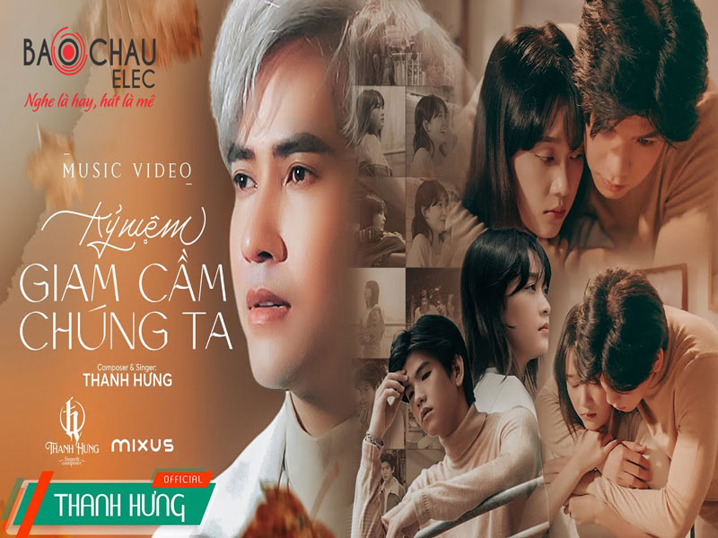 Lời b&agrave;i h&aacute;t Kỷ Niệm Giam Cầm Ch&uacute;ng Ta - Thanh Hưng. Bản Chuẩn