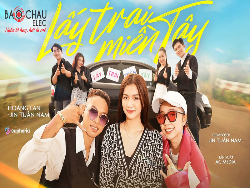 Lời bài hát Lấy Trai Miền Tây - Hoàng Lan x Jin Tuấn Nam