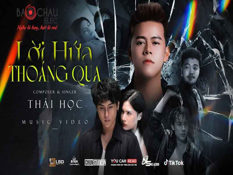 Lời bài hát Lời Hứa Thoáng Qua - Thái Học. Bản Cực Chuẩn