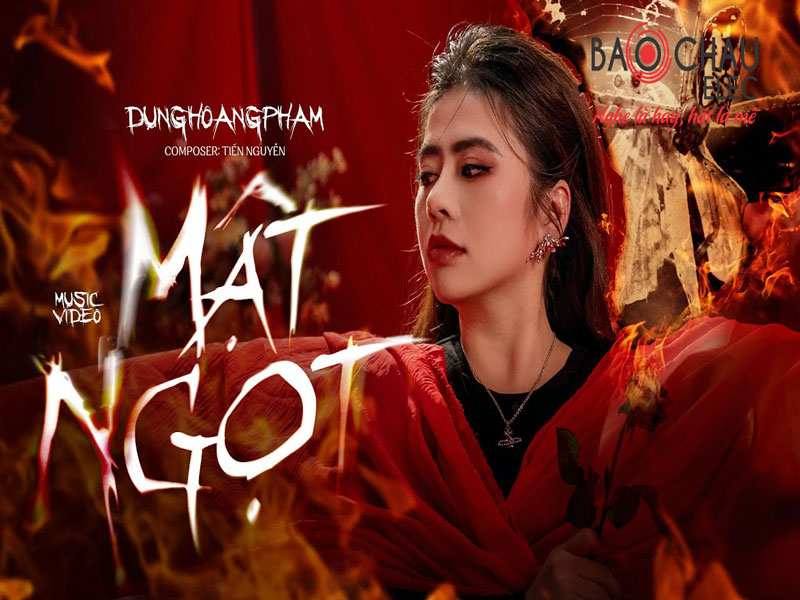 Lời b&agrave;i h&aacute;t Mật Ngọt - DUNGHOANGPHAM. Bản Cực Chuẩn