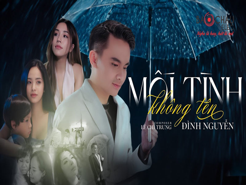 Lời bài hát Mối Tình Không Tên - Đình Nguyễn x Lê Chí Trung