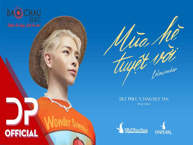 Lời bài hát Mùa Hè Tuyệt Vời - Đức Phúc x Tăng Duy Tân. Bản Chuẩn