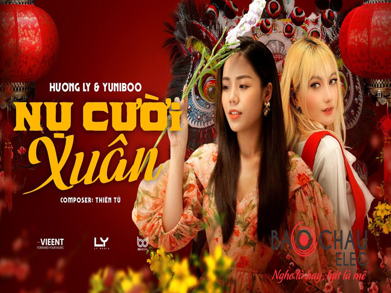Lời b&agrave;i h&aacute;t Nụ Cười Xu&acirc;n - Hương Ly x Yuni Boo. Bản Chuẩn