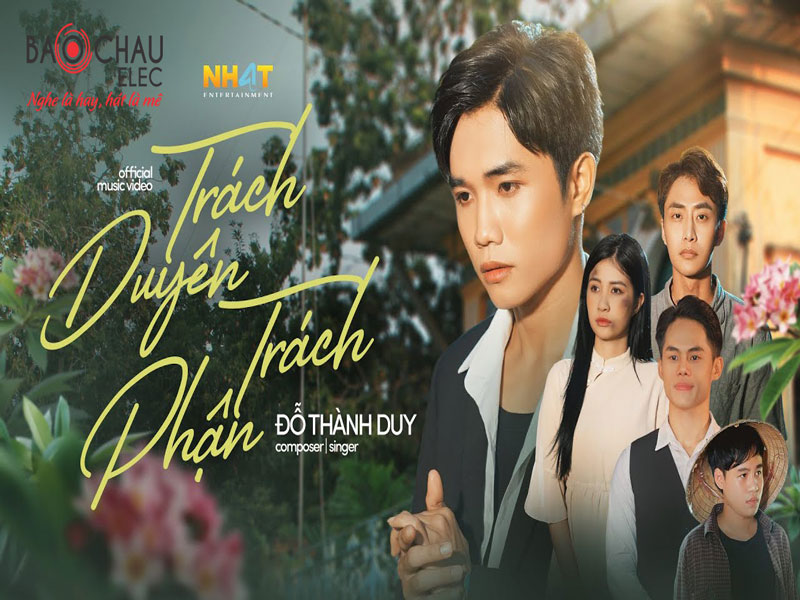 Lời bài hát Trách Duyên Trách Phận - Đỗ Thành Duy. Bản Chuẩn