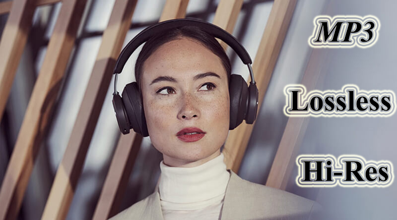 phân biệt nhạc MP3, Lossless, Hi-Res