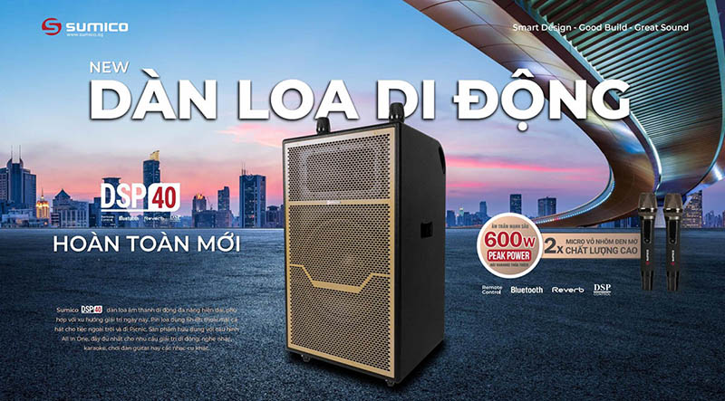 Ra mắt loa Sumico DSP40 công suất mạnh 600W, cấu hình “All-in-One”, pin 8 tiếng