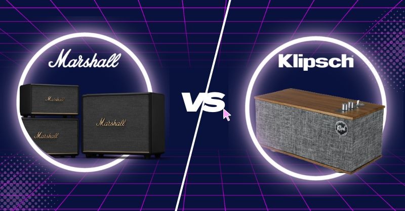 So s&aacute;nh loa Klipsch v&agrave; Marshall, đ&acirc;u l&agrave; sự lựa chọn s&aacute;ng suốt?