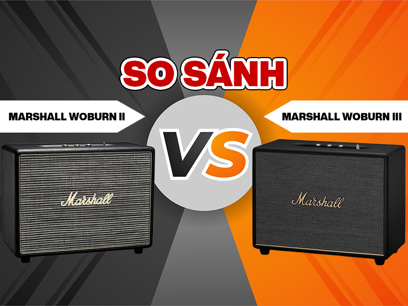 So s&aacute;nh Marshall Woburn 3 v&agrave; Marshall Woburn 2: Phi&ecirc;n bản n&acirc;ng cấp c&oacute; g&igrave; kh&aacute;c biệt