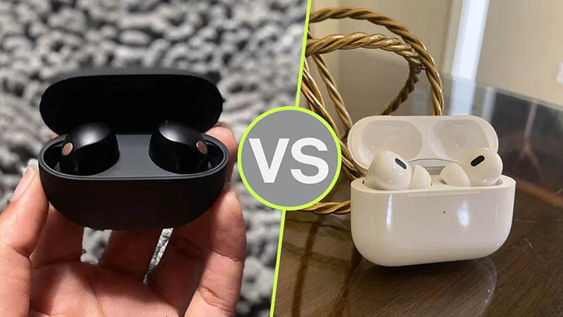 So s&aacute;nh Sony WF-1000XM5 v&agrave; AirPods Pro 2: Chiếc n&agrave;o hợp với bạn?