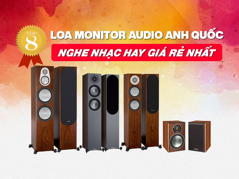 top 8 loa monitor audio hay nhất