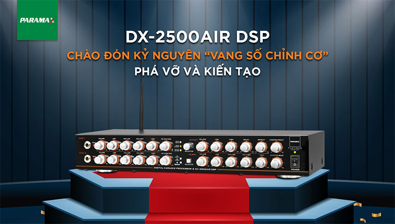 Vang số Paramax DX-2500AIR DSP