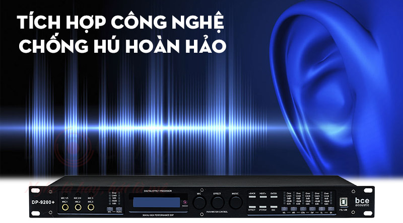 Vang số BCE DP9200+: Tích hợp công nghệ chống hú hoàn hảo