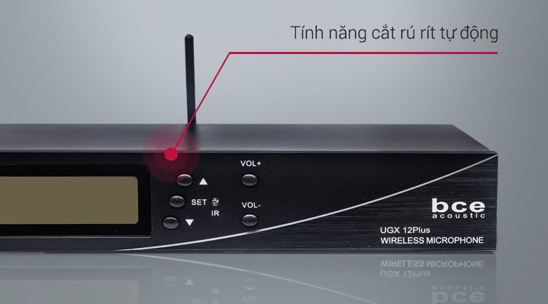 Micro không dây BCE UGX12 plus cắt hú rít tự động Micro không dây BCE UGX12 plus cắt hú rít tự động