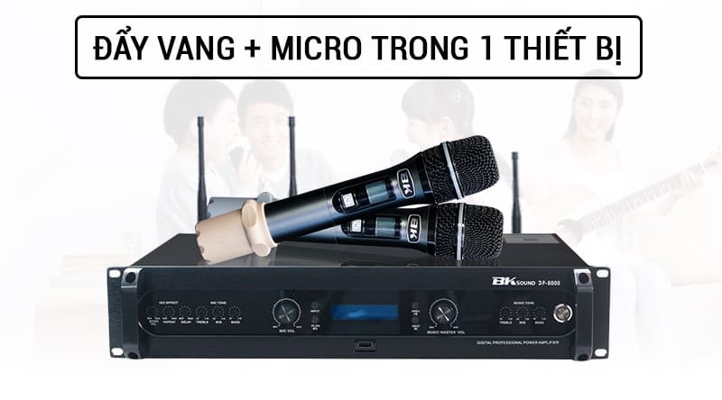 Đẩy liền vang kèm micro không dây BKsound DP6000 là thiết bị 3 trong 1