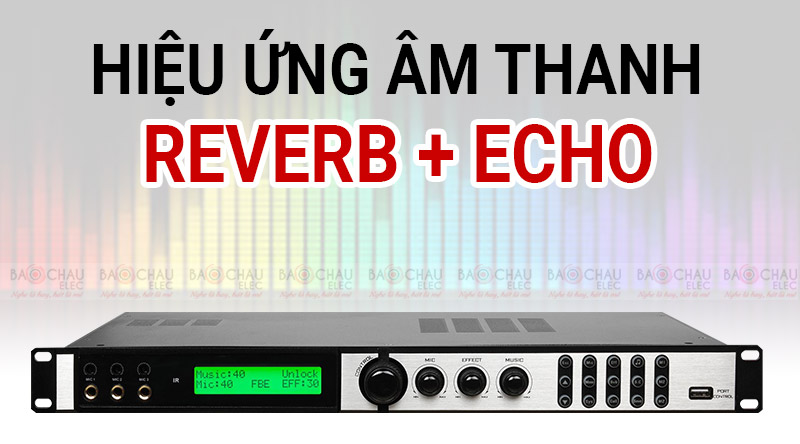 Vang số BKsound X6 Luxury c&oacute; hiệu ứng điều chỉnh tiếng vang ho&agrave;n hảo